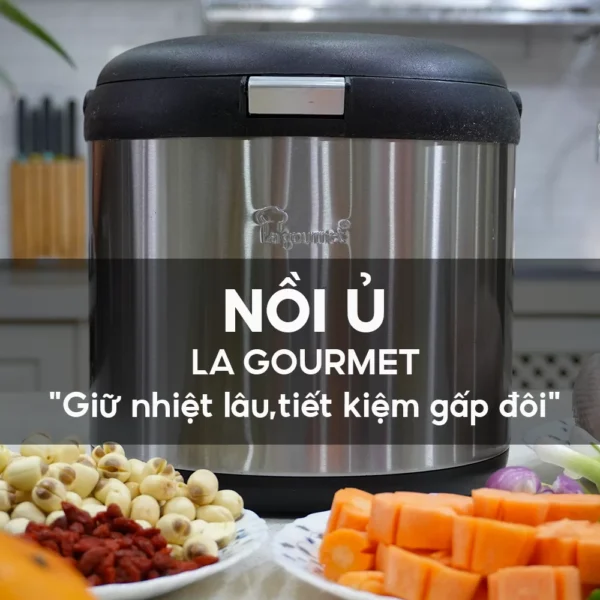 Nồi ủ La Gourmet 4,5L